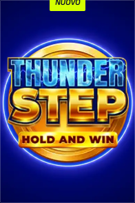 Thunder Step Hold and Win slot at BetScore Casino